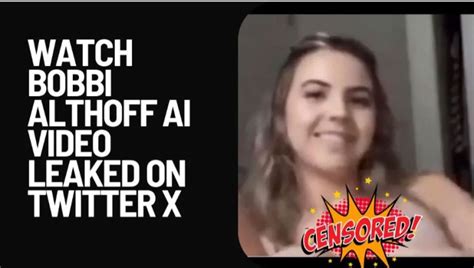 bobbi althoff deepfake video|WATCH: Bobbi Althoff LEAKED Video AI.